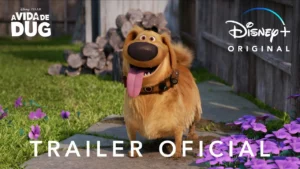 A Vida de Dug – A Vida de Dug | Trailer Oficial Dublado | Disney+