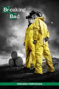 Breaking Bad: A Química do Mal – Temporada 3