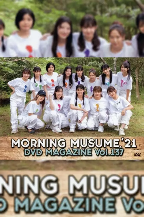 Morning Musume.’21 DVD Magazine Vol.137