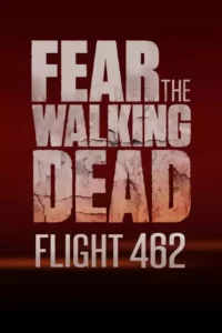 Fear the Walking Dead – Especiais