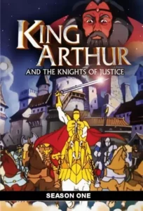 King Arthur & the Knights of Justice – Temporada 1