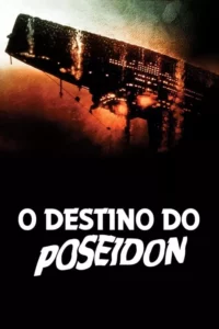 O Destino do Poseidon