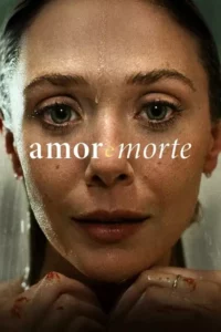 Amor e Morte – Temporada 1