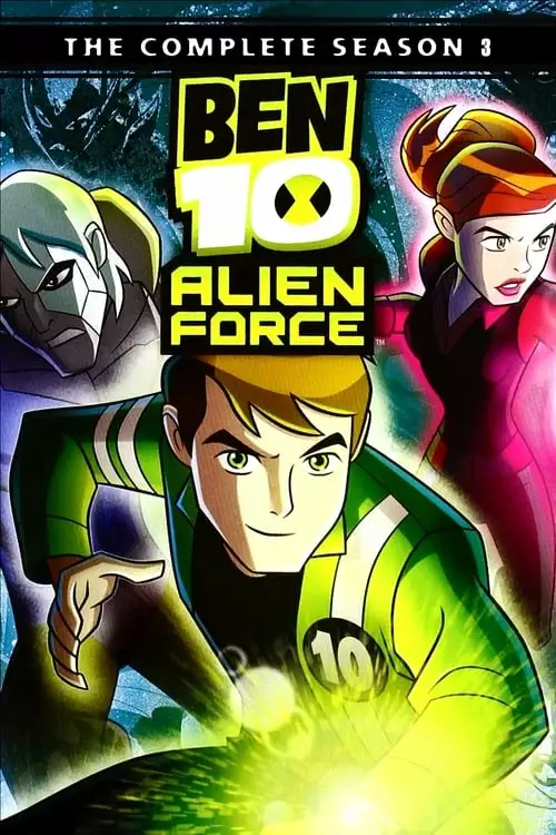 Ben 10: Força Alienígena – Temporada 3