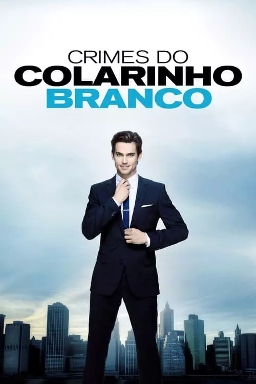 Crimes do Colarinho Branco – Temporada 4