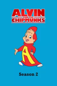 Alvin e os Esquilos – Temporada 2