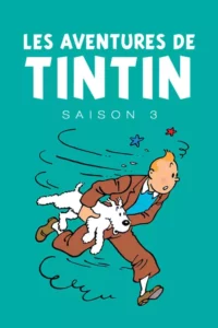 As Aventuras de Tintim – Temporada 3