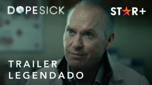 Dopesick – Trailer Oficial Legendado