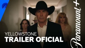 Yellowstone – Yellowstone | Nova Temporada | Trailer Oficial | Paramount Plus Brasil