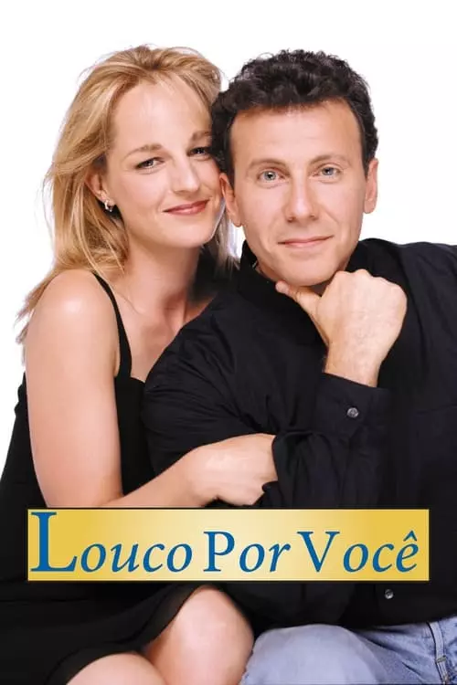 Louco por Você – Temporada 7