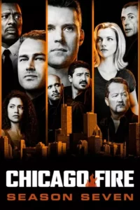 Chicago Fire: Heróis Contra o Fogo – Temporada 7