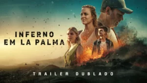 Inferno em La Palma – Inferno em La Palma (2024) | NETFLIX | Trailer Dublado