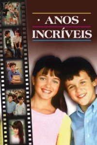 Anos Incríveis – Temporada 1