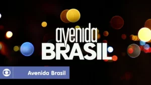 Avenida Brasil – Créditos de Abertura