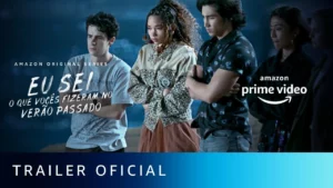 Eu Sei o Que Vocês Fizeram no Verão Passado – Trailer Oficial