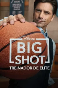 Big Shot: Treinador de Elite – Temporada 1