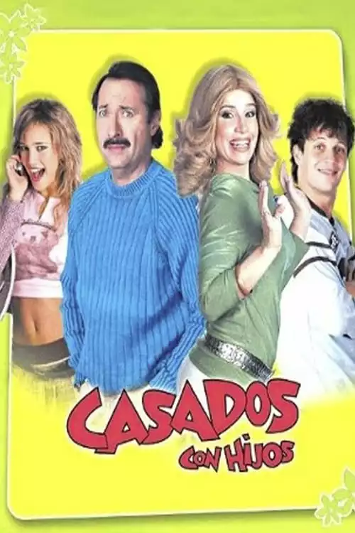 Casados con Hijos – Temporada 1