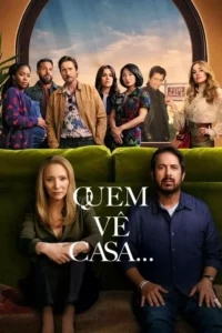 Quem Vê Casa…