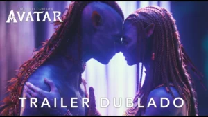 Avatar – Trailer Oficial Dublado