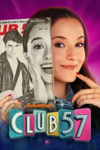 Club 57 – Temporada 1