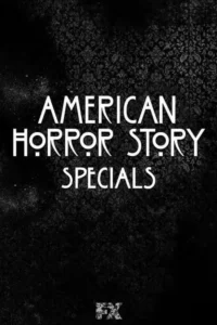 American Horror Story – Especiais