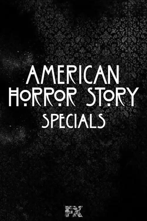 American Horror Story – Especiais