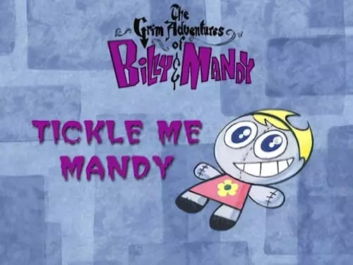 As Terríveis Aventuras de Billy e Mandy S1E21