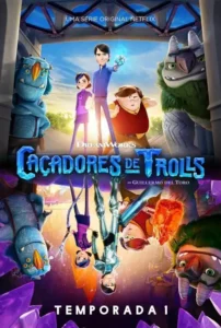 Caçadores de Trolls – Temporada 1