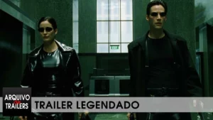 Matrix – Matrix (The Matrix 1999) – Trailer Legendado