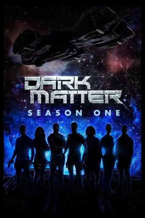 Dark Matter – Temporada 1