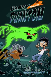 Danny Phantom – Temporada 1