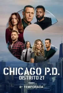 Chicago P.D.: Distrito 21 – Temporada 8