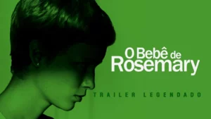 O Bebê de Rosemary – O Bebê de Rosemary (1968) | Trailer Legendado