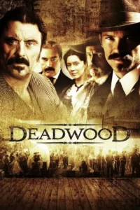 Deadwood – Temporada 1