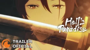 Hell’s Paradise – Trailer Oficial 2