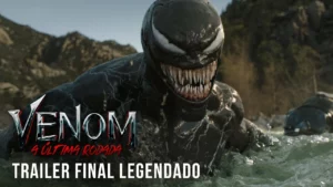 Venom: A Última Rodada – Trailer Final Legendado