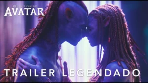 Avatar – Trailer Oficial Legendado