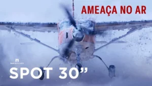 Ameaça no Ar – Spot 30″ Dublado