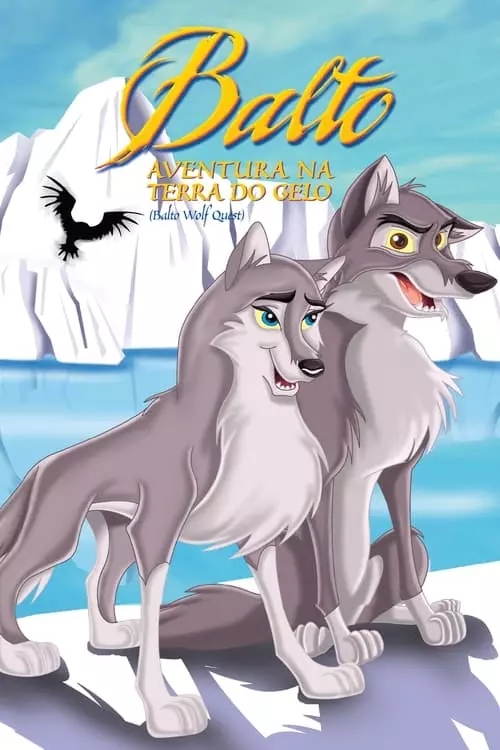 Balto 2: Aventura na Terra do Gelo