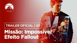 Missão: Impossível – Efeito Fallout – Missão: Impossível – Efeito Fallout | Trailer #2 | LEG | Paramount Brasil