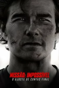 Missão: Impossível – O Acerto Final