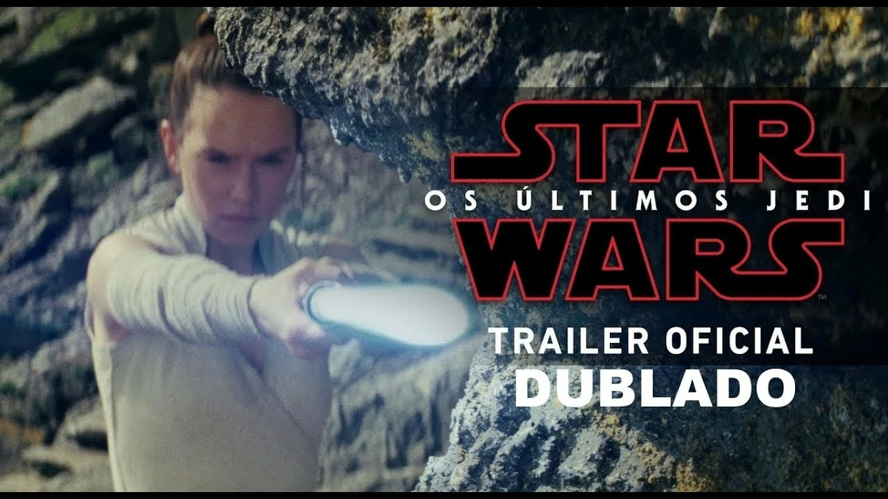 Star Wars: Episódio VIII – Os Últimos Jedi – Star Wars: Os Últimos Jedi Trailer Oficial – Dublado [PT-BR] HD 1080p60f