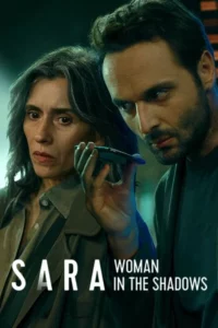 Sara: A Mulher nas Sombras