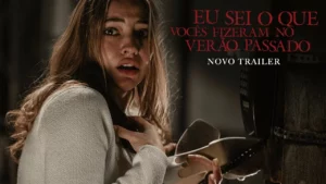 Eu Sei O Que Vocês Fizeram No Verão Passado – Eu Sei o que Vocês Fizeram no Verão Passa | Trailer Oficial Dublado