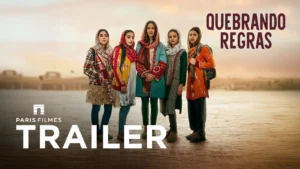 Quebrando Regras – Quebrando Regras | Trailer Oficial Legendado