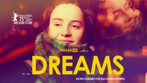 Dreams – Dreams | 26 de Junho nos Cinemas | Trailer Oficial Legendado | Imovision