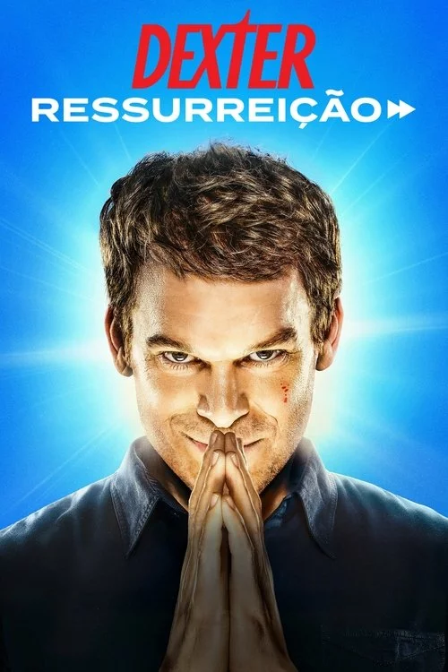 Dexter: Ressurreição