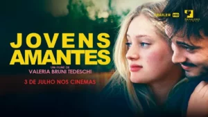 Jovens Amantes – Jovens Amantes – Trailer Oficial