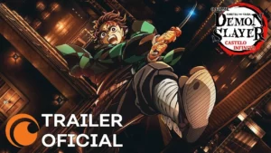 Demon Slayer: Kimetsu no Yaiba Castelo Infinito – Demon Slayer: Kimetsu no Yaiba Castelo Infinito | TRAILER OFICIAL