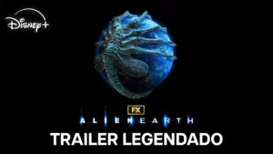 Alien: Earth – Trailer Oficial Legendado